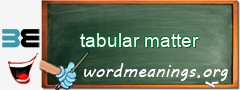WordMeaning blackboard for tabular matter
